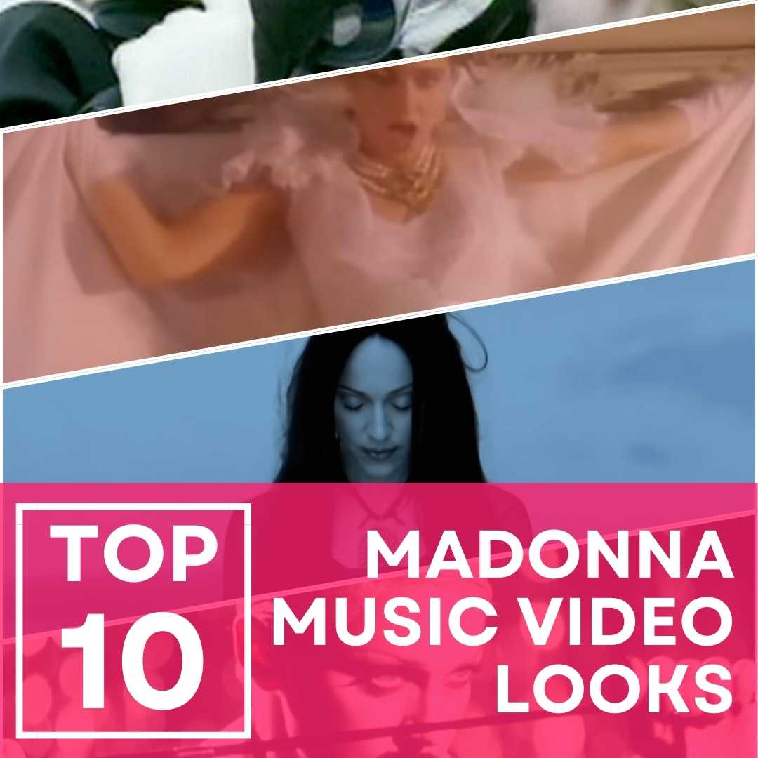 Best Madonna Music Video Looks